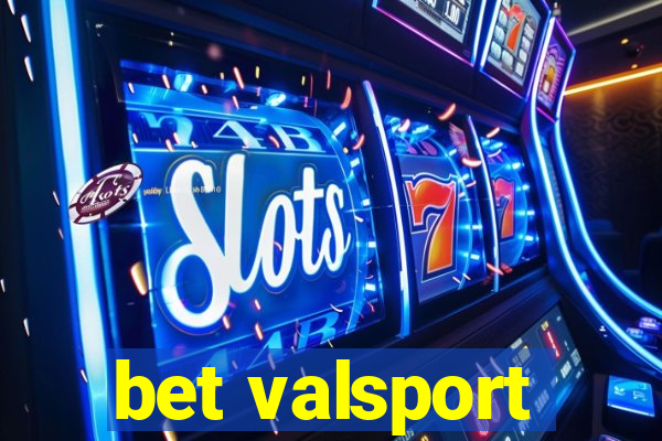 bet valsport